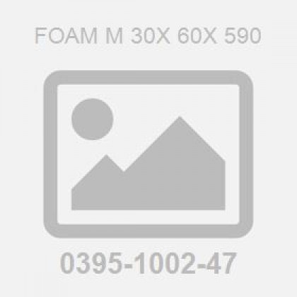 Foam M 30X 60X 590